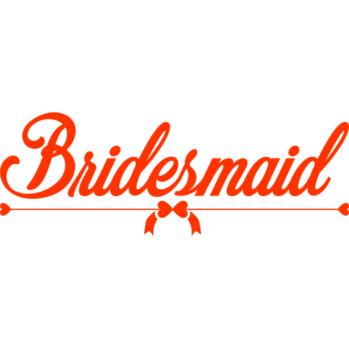 Bridesmaid (cu data)