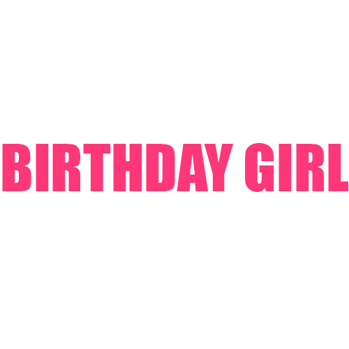 Birthday Girl Impact