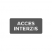 Autocolant Acces interzis