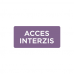 Autocolant Acces interzis