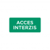 Autocolant Acces interzis