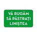 Autocolant Pastrati linistea