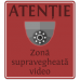 Autocolant Zona supravegheata video