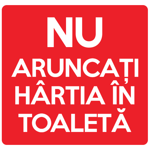 Autocolant Mesaj Nu Aruncati Hartia In Toaleta