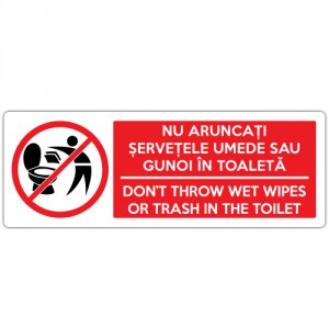 Autocolant Nu aruncati servetele umede sau gunoi in toaleta