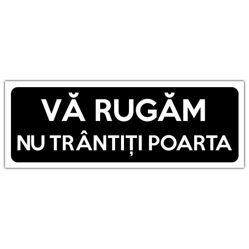 Indicator Va rugam nu trantiti poarta