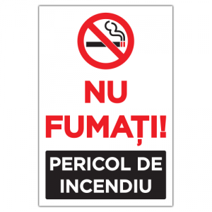 Indicator Nu fumati! Pericol de incendiu