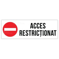Indicator Acces restrictionat