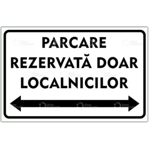 Indicator Parcare rezervata localnicilor