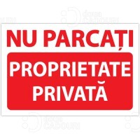 Indicator Nu parcati - Proprietate privata