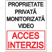 Indicator Proprietate privata monitorizata video