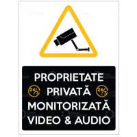 Indicator Proprietate privata monitorizata video si audio