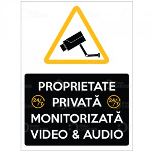 Indicator Proprietate privata monitorizata video si audio