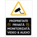 Indicator Proprietate privata monitorizata video si audio