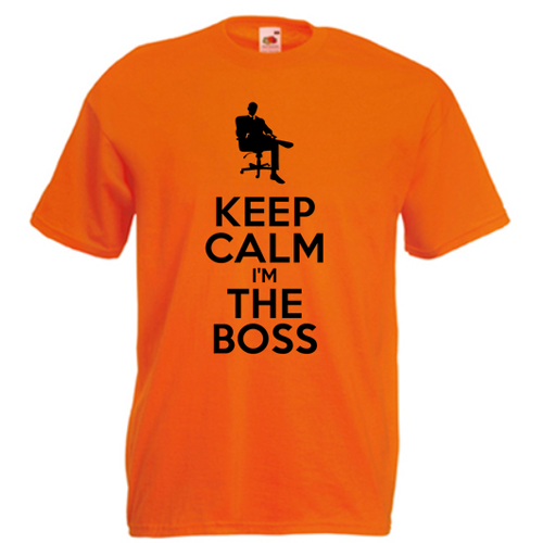 Tricou Keep Calm I'm The Boss