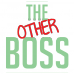 Tricou The (other) Boss