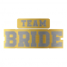 Team Bride metalic