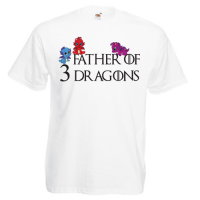 Tricou Father of 3 Dragons