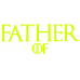 Father of - text personalizat
