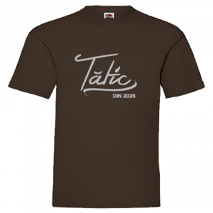 Tricou Tatic (din anul ...)