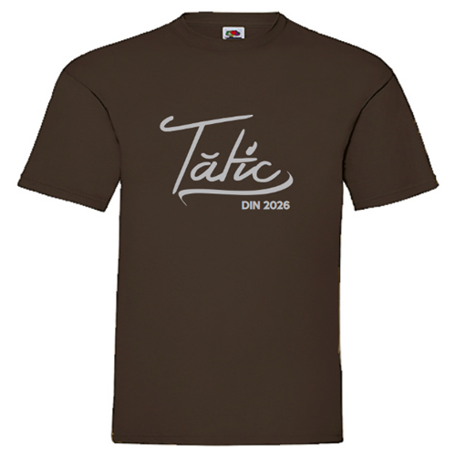 Tricou Tatic (din anul ...)