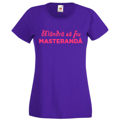 Tricou personalizat Mandra sa fiu (textul tau) 