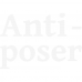 Anti - poser