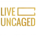 Live uncaged