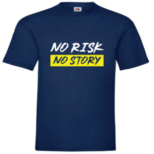 No Risk, No Story